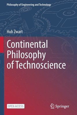 Continental Philosophy of Technoscience 1