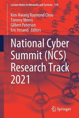 National Cyber Summit (NCS) Research Track 2021 1