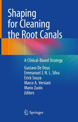 bokomslag Shaping for Cleaning the Root Canals