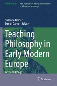 bokomslag Teaching Philosophy in Early Modern Europe