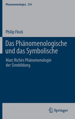 bokomslag Das Phnomenologische und das Symbolische