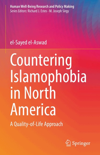 el-Sayed el-Aswad - Countering Islamophobia in North America, Inbunden