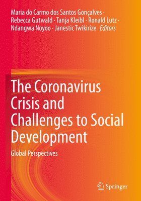 The Coronavirus Crisis and Challenges to Social Development 1