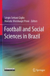 bokomslag Football and Social Sciences in Brazil