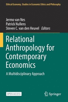 Relational Anthropology for Contemporary Economics