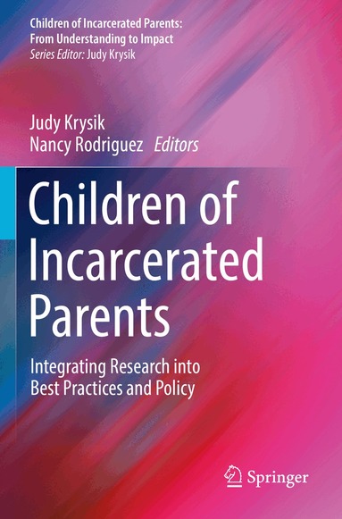 Judy Krysik, Nancy Rodriguez - Children of Incarcerated Parents, Häftad