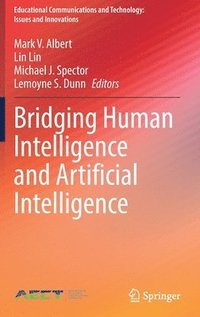 bokomslag Bridging Human Intelligence and Artificial Intelligence