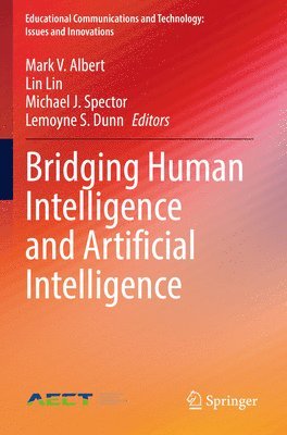 Bridging Human Intelligence and Artificial Intelligence 1