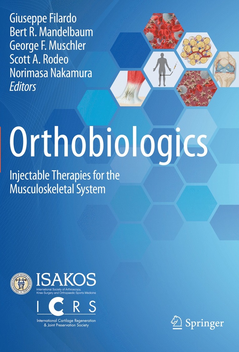 Giuseppe Filardo, Bert R. Mandelbaum, George F. Muschler, Scott A. Rodeo, Norimasa Nakamura - Orthobiologics, Häftad