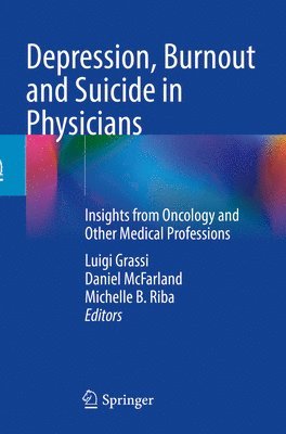 bokomslag Depression, Burnout and Suicide in Physicians
