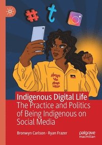 bokomslag Indigenous Digital Life
