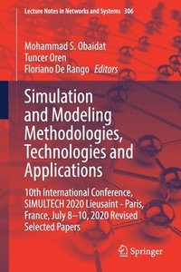 bokomslag Simulation and Modeling Methodologies, Technologies and Applications