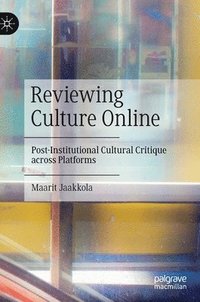 bokomslag Reviewing Culture Online