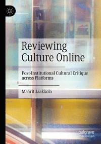 bokomslag Reviewing Culture Online
