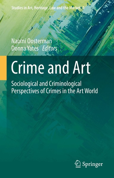 Naomi Oosterman, Donna Yates - Crime and Art, Inbunden