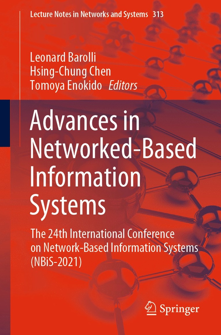 Leonard Barolli, Hsing-Chung Chen, Tomoya Enokido - Advances in Networked-Based Information Systems, Häftad