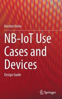 bokomslag NB-IoT Use Cases and Devices