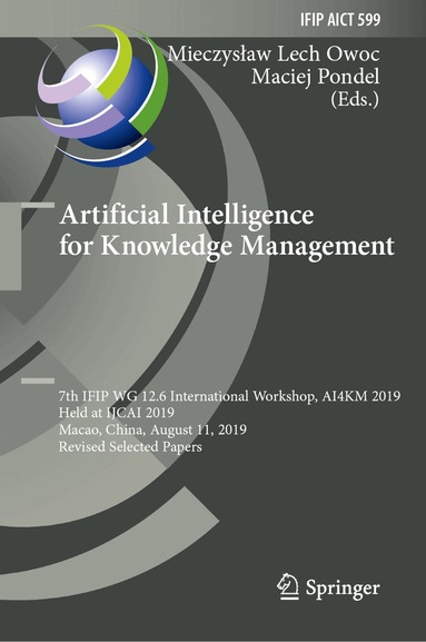 Mieczysław Lech Owoc, Maciej Pondel - Artificial Intelligence for Knowledge Management, Inbunden