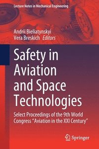 bokomslag Safety in Aviation and Space Technologies