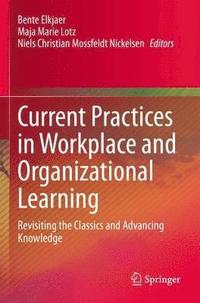 bokomslag Current Practices in Workplace and Organizational Learning