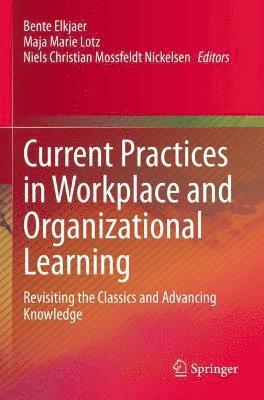bokomslag Current Practices in Workplace and Organizational Learning