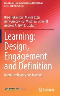 bokomslag Learning: Design, Engagement and Definition
