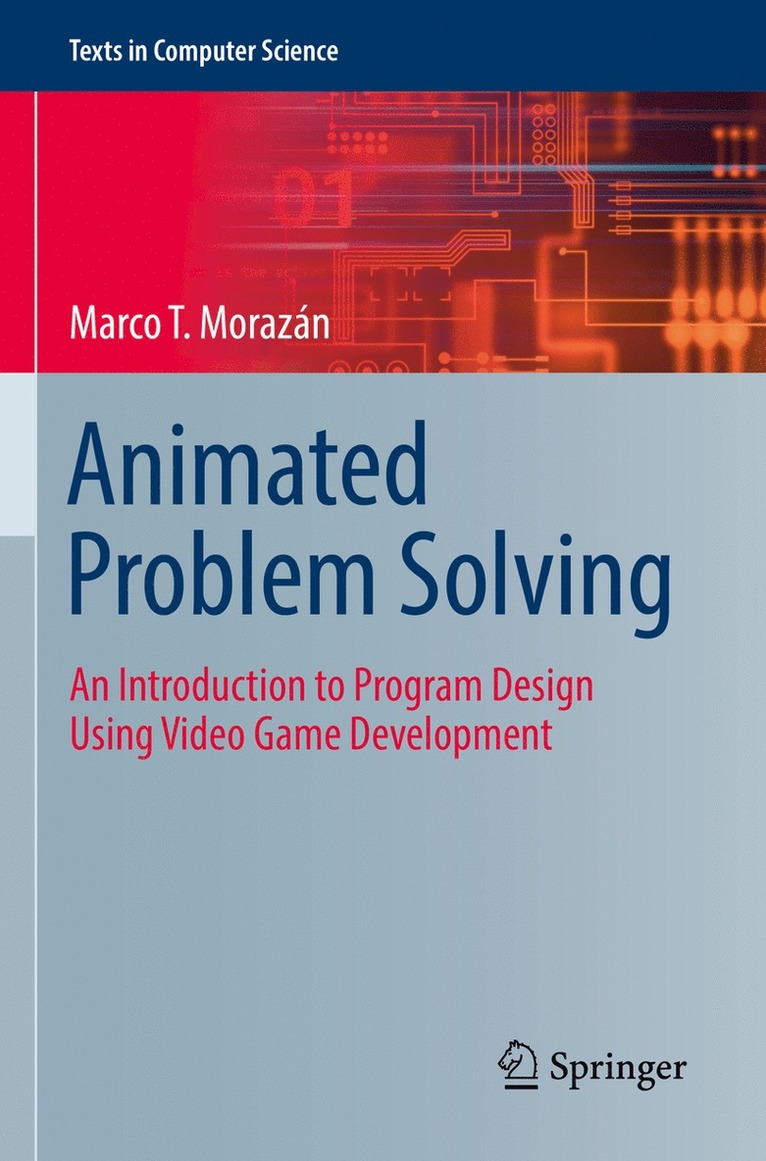 Marco T. Morazán, Marco T. Morazan - Animated Problem Solving, Häftad