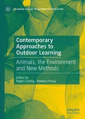 Contemporary Approaches to Outdoor Learning 1