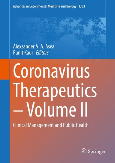 Alexzander A. A. Asea, Punit Kaur - Coronavirus Therapeutics – Volume II, Inbunden