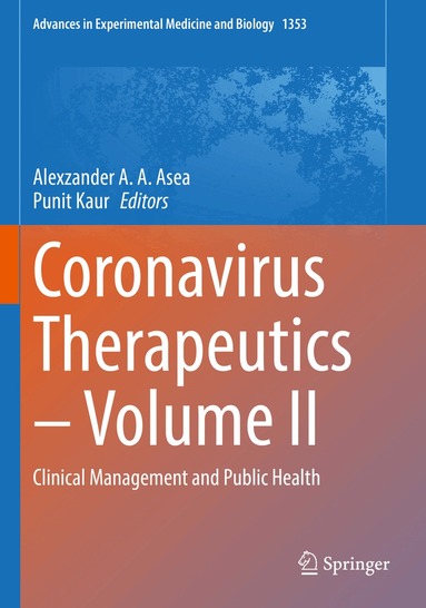 Alexzander A. A. Asea, Punit Kaur - Coronavirus Therapeutics – Volume II, Häftad