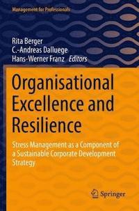 bokomslag Organisational Excellence and Resilience