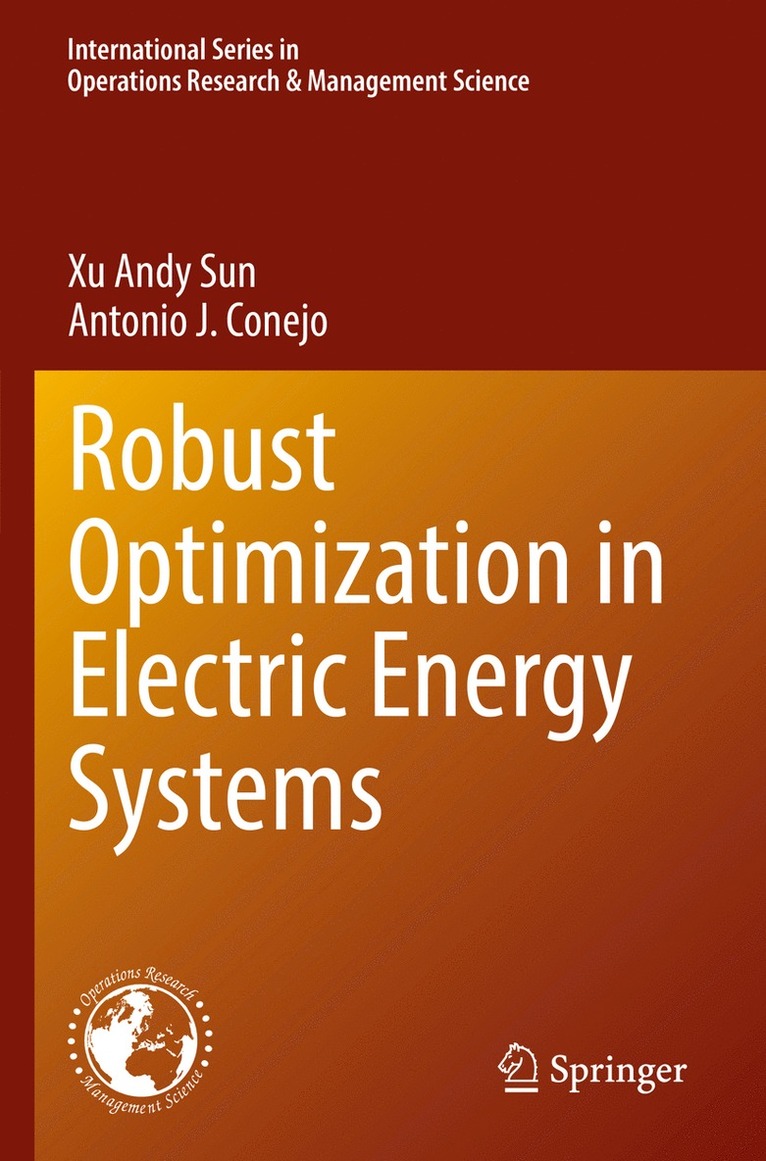 Robust Optimization in Electric Energy Systems 1