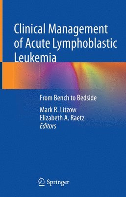 bokomslag Clinical Management of Acute Lymphoblastic Leukemia