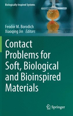 bokomslag Contact Problems for Soft, Biological and Bioinspired Materials