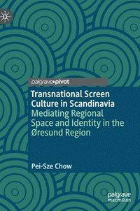 bokomslag Transnational Screen Culture in Scandinavia