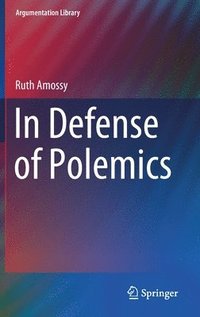 bokomslag In Defense of Polemics