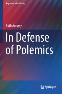 bokomslag In Defense of Polemics