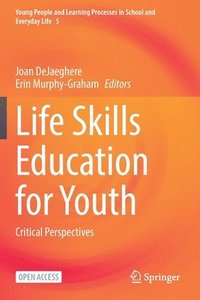 bokomslag Life Skills Education for Youth