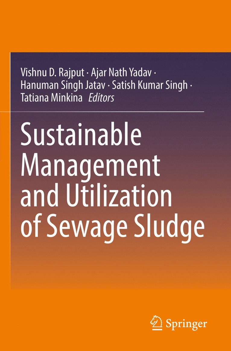 Sustainable Management and Utilization of Sewage Sludge 1