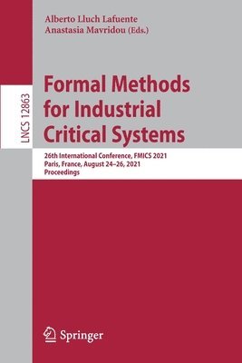 bokomslag Formal Methods for Industrial Critical Systems