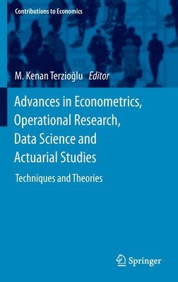bokomslag Advances in Econometrics, Operational Research, Data Science and Actuarial Studies