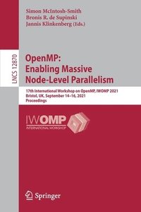bokomslag OpenMP: Enabling Massive Node-Level Parallelism