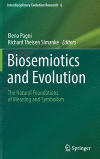 bokomslag Biosemiotics and Evolution