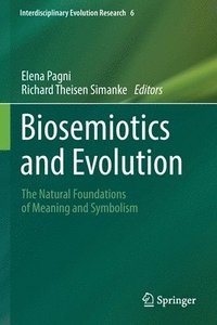 bokomslag Biosemiotics and Evolution