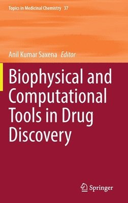 bokomslag Biophysical and Computational Tools in Drug Discovery