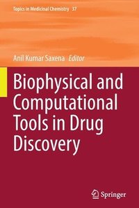 bokomslag Biophysical and Computational Tools in Drug Discovery