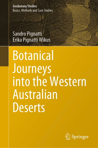 bokomslag Botanical Journeys into the Western Australian Deserts