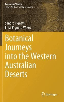 Botanical Journeys into the Western Australian Deserts 1