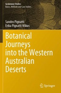 bokomslag Botanical Journeys into the Western Australian Deserts