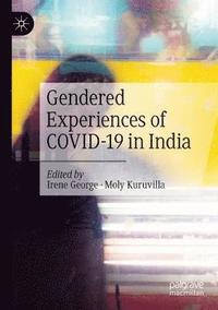 bokomslag Gendered Experiences of COVID-19 in India